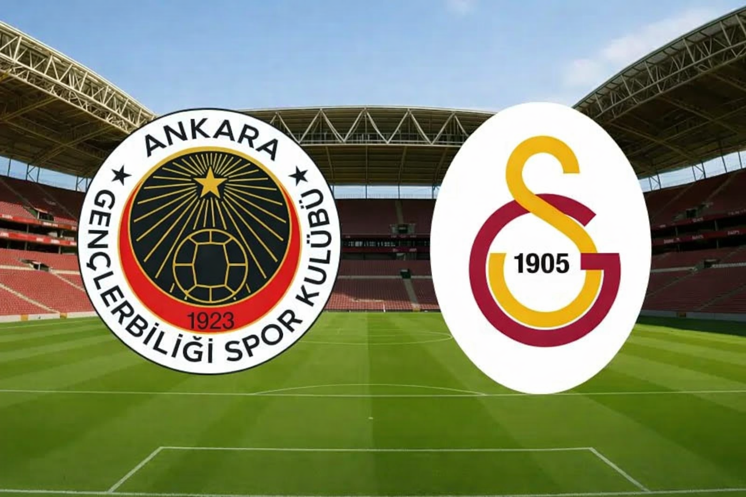 GENÇLERBİRLİĞİ - GALATASARAY